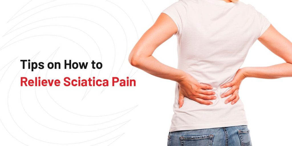 Ways To Relieve Sciatica Pain  Desert Institute For Spine Care