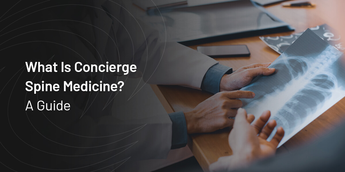what is concierge spine medicine