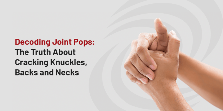 The Truth About Cracking Knuckles, Backs and Necks | DISC